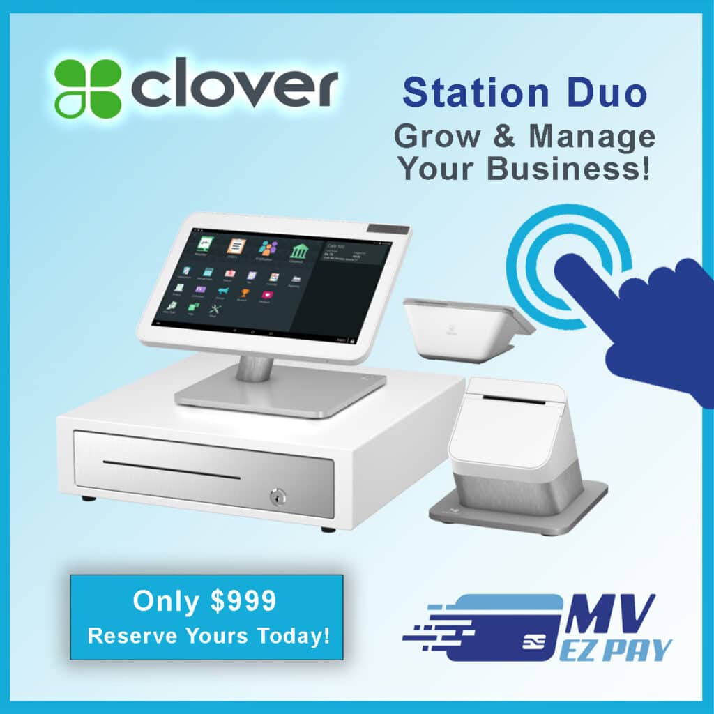 Clover Station Duo POS System from MV EZ Pay